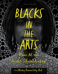 Cover image: Blacks in the Arts 1st edition 9781793520821