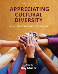 Cover image: Appreciating Cultural Diversity 1st edition 9798823308533