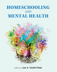 Cover image: Homeschooling and Mental Health 1st edition 9781793532053