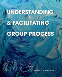 Cover image: Understanding and Facilitating Group Process 1st edition 9781793536709