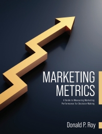 Cover image: Marketing Metrics 1st edition 9781793538321