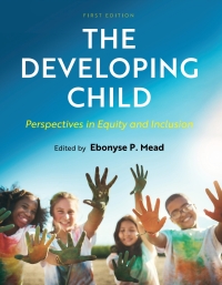 Cover image: The Developing Child 1st edition 9781793540201