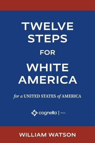 表紙画像: Twelve Steps for White America 1st edition 9781793544988
