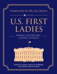 صورة الغلاف: U.S. First Ladies 1st edition 9781793545244