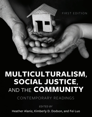 Cover image: Multiculturalism, Social Justice, and the Community 1st edition 9781793550712