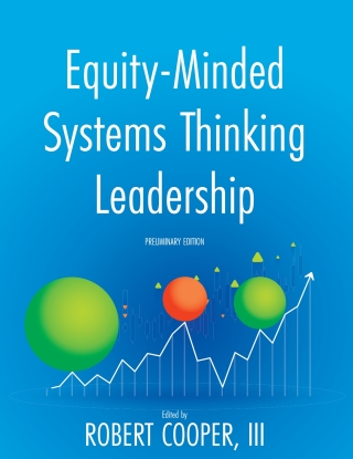 Cover image: Equity-Minded Systems Thinking Leadership 1st edition 9781793551924
