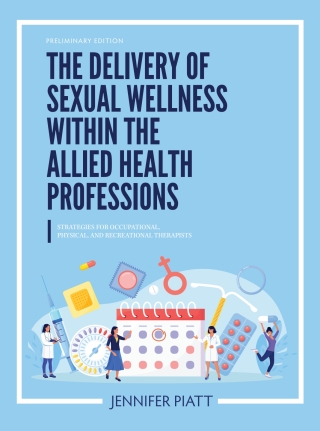 Cover image: The Delivery of Sexual Wellness within the Allied Health Professions 1st edition 9781793553119