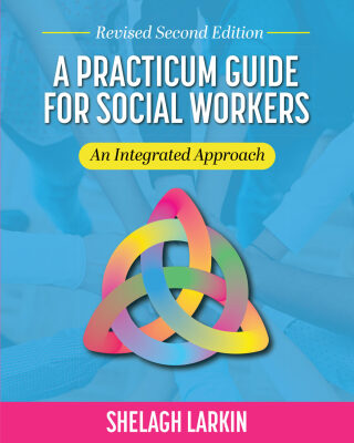 Imagen de portada: A Practicum Guide for Social Workers 2nd edition 9798823337373