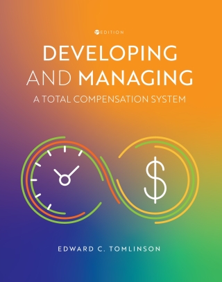 Cover image: Developing and Managing a Total Compensation System ebook plus Active Learning courseware 1st edition 9798823307314