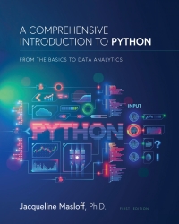 Cover image: A Comprehensive Introduction to Python: From the Basics to Data Analytics 1st edition 9781793558244