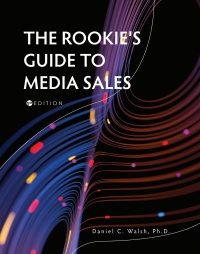 表紙画像: The Rookie’s Guide to Media Sales 1st edition 9781793560254