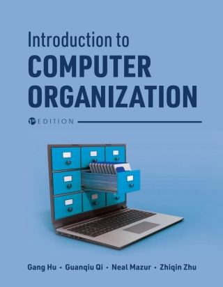 Imagen de portada: Introduction to Computer Organization 1st edition 9781793561541