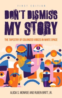 Cover image: Don’t Dismiss My Story 1st edition 9781793566140