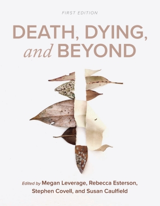 Cover image: Death, Dying, and Beyond 1st edition 9781793567819
