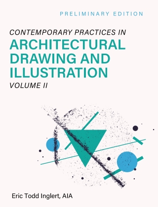 Cover image: Contemporary Practices in Architectural Drawing and Illustration 1st edition 9781793572714