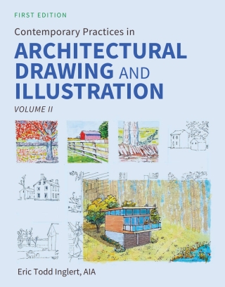 Cover image: Contemporary Practices in Architectural Drawing and Illustration 1st edition 9798823364560