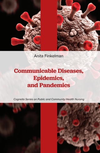 表紙画像: Communicable Diseases, Epidemics, and Pandemics 1st edition 9781793572837