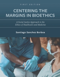 Cover image: Centering the Margins in Bioethics 1st edition 9781793575807