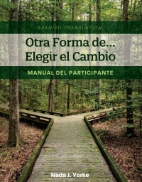 Imagen de portada: Otra Forma de... Elegir el Cambio 1st edition 9781793577764