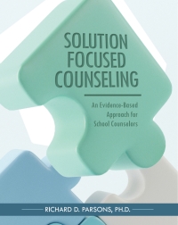 Cover image: Solution-Focused Counseling 1st edition 9781793579119