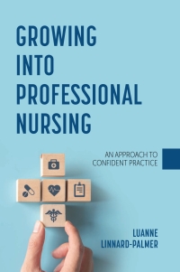 Cover image: Growing into Professional Nursing 1st edition 9781793580771