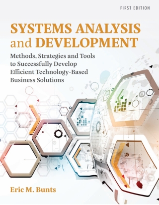 表紙画像: Systems Analysis and Development 1st edition 9781793582874