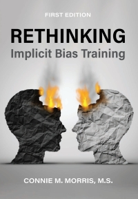 Cover image: Rethinking Implicit Bias Training 1st edition 9798823300131