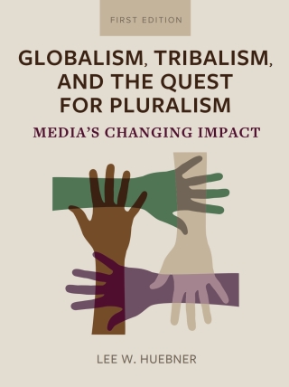 Cover image: Globalism, Tribalism, and the Quest for Pluralism 1st edition 9798823301923