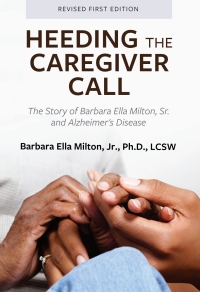 Imagen de portada: Heeding the Caregiver Call 1st edition 9798823302333