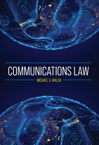 Imagen de portada: Communications Law 1st edition 9798823303408