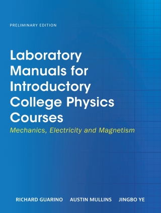 Cover image: Laboratory Manuals for Introductory College Physics Courses 1st edition 9798823303910
