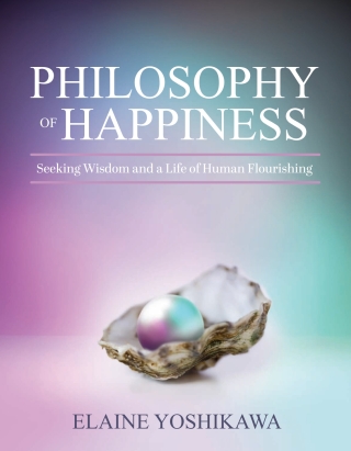 Cover image: Philosophy of Happiness 1st edition 9798823306683