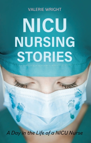 Cover image: NICU Nursing Stories 1st edition 9798823308847