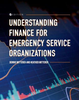 Cover image: Understanding Finance for Emergency Service Organizations 1st edition 9798823313360