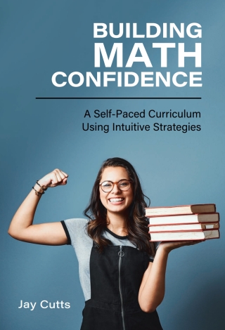 Cover image: Building Math Confidence 1st edition 9798823313803
