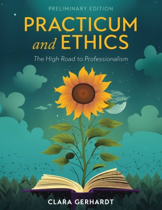 Cover image: Practicum and Ethics 1st edition 9798823314688