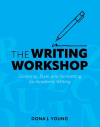 Cover image: The Writing Workshop 1st edition 9798823321075