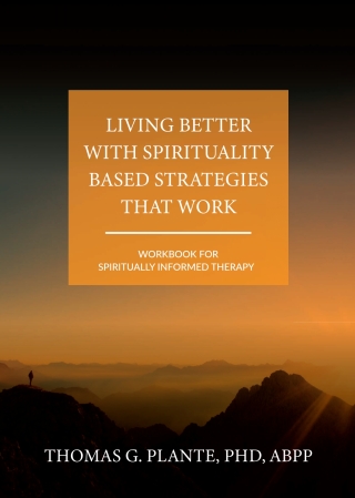 Titelbild: Living Better with Spirituality Based Strategies that Work 1st edition 9798823321860