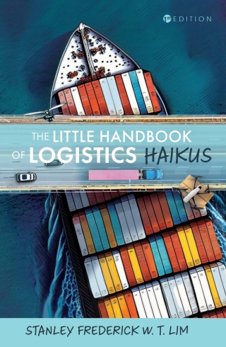 Cover image: The Little Handbook of Logistics Haikus 1st edition 9798823323475