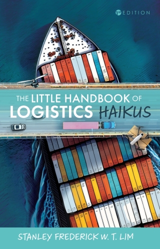 Cover image: The Little Handbook of Logistics Haikus 1st edition 9798823369459