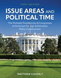 Cover image: Issue Areas and Political Time 1st edition 9798823325530