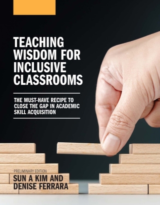 Cover image: Teaching Wisdom for Inclusive Classrooms 1st edition 9798823326506