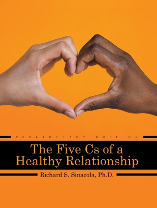 Cover image: The Five Cs of a Healthy Relationship 1st edition 9798823327466