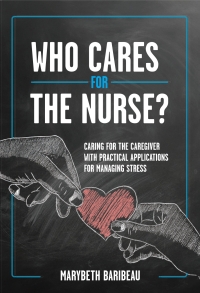 Imagen de portada: Who Cares for the Nurse? 1st edition 9798823331050