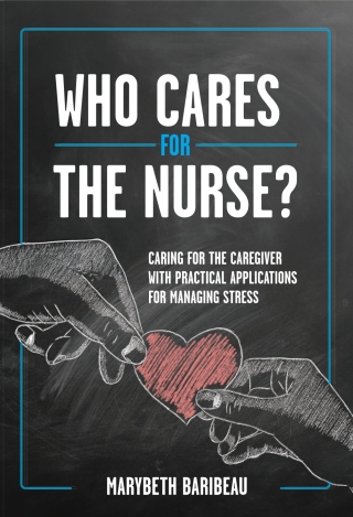 Cover image: Who Cares for the Nurse? 1st edition 9798823331050