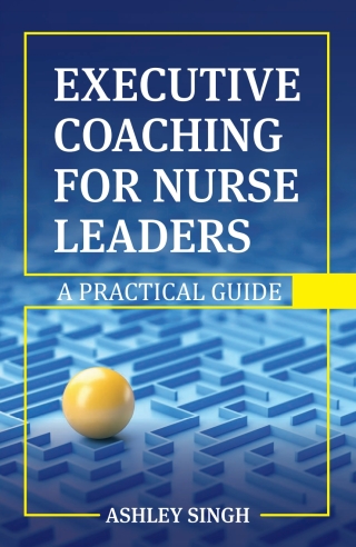 Cover image: Executive Coaching for Nurse Leaders 1st edition 9798823338004