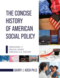 Cover image: The Concise History of American Social Policy 1st edition 9798823350259