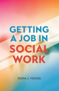 Imagen de portada: Getting a Job in Social Work 1st edition 9798823354530