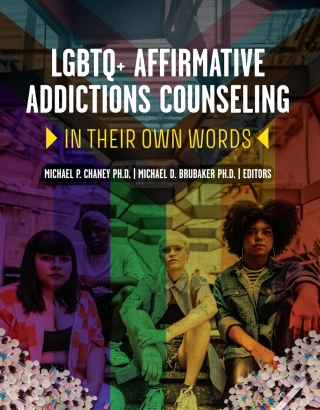 Cover image: LGBTQ  Affirmative Addictions Counseling 1st edition 9798823357944