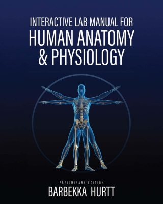 Imagen de portada: Interactive Lab Manual for Human Anatomy & Physiology 1st edition 9798823367950
